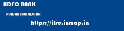 HDFC BANK  PUNJAB JALANDHAR    ifsc code